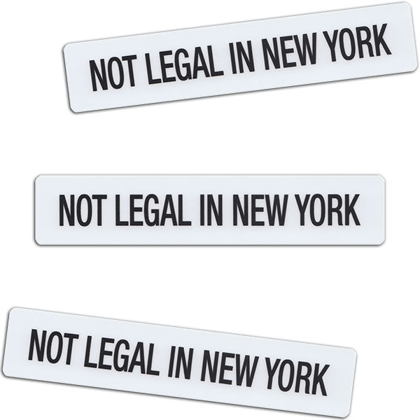 Not Legal In New York Vinyl Sticker (1x5") - 3 PACK